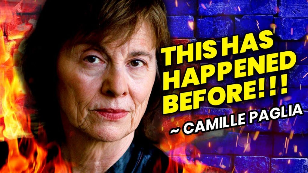 Camille Paglia꞉ Transgender Mania Is Sign Of Cultural Collapse!!!