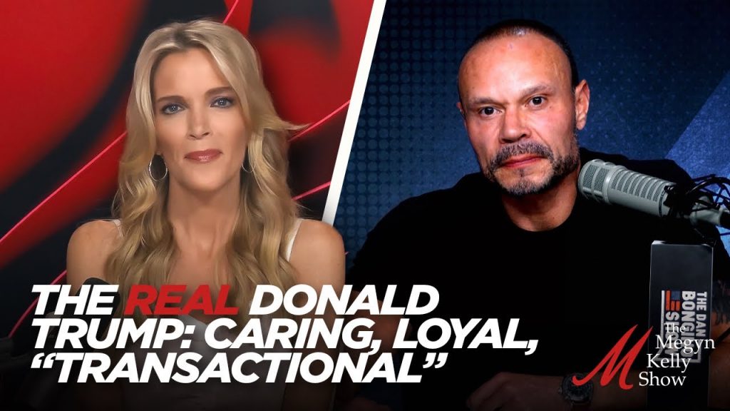 Dan Bongino Opens Up About the Real Donald Trump: Caring, Loyal, and “Transactional”